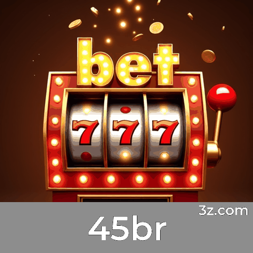 45br: Seu Cassino Online Confiável e Seguro